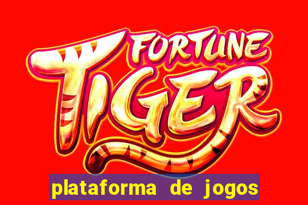 plataforma de jogos de ganhar dinheiro